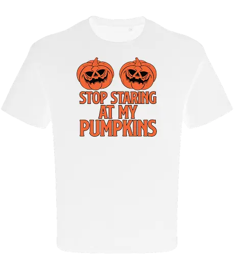 STOP STARING AT MY PUMPKINS