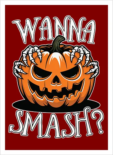 Wanna Smash?