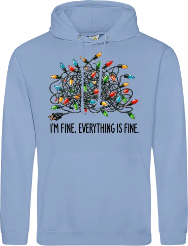 I'm fine. Everything is fine