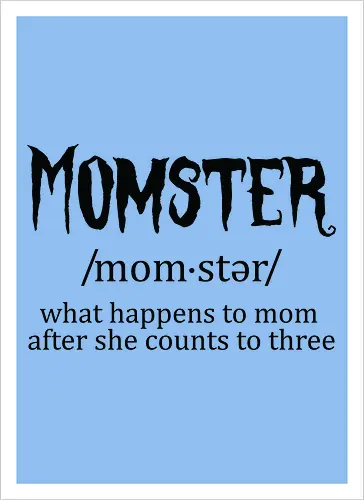 Momster definition