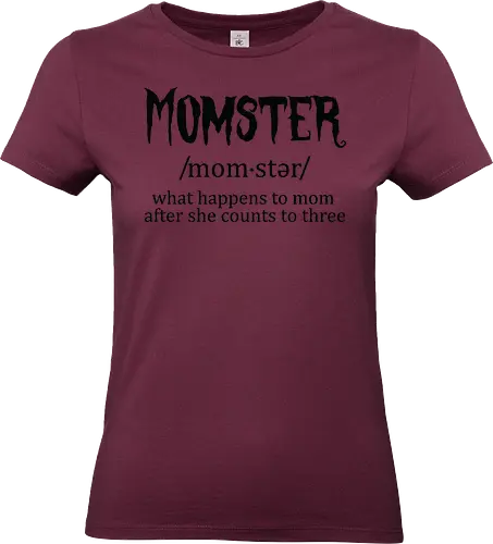 Momster definition - humor, typography, mom, parenting, joke, funny, countdown, monster, definition, playful - Standard T-Shirt (Women)