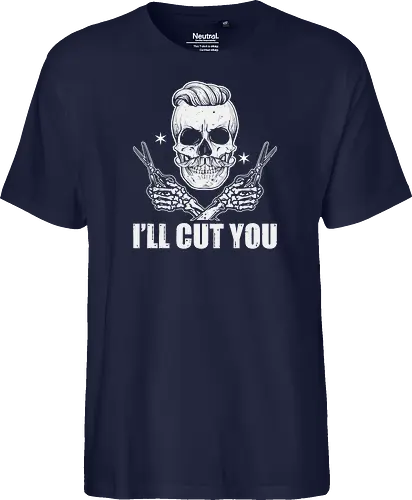 I'll cut you