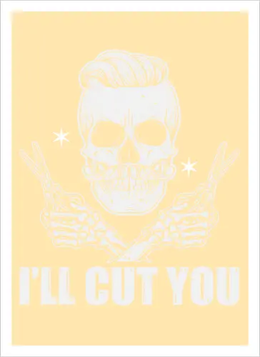 I'll cut you