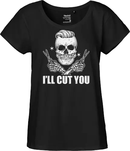 I'll cut you