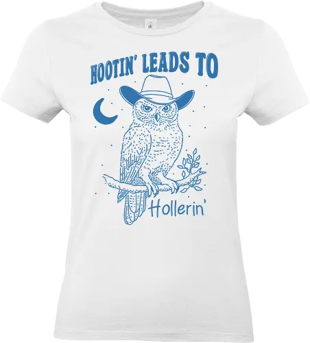 Hootin’ Hollerin - hootin, hollerin, owl, cowboy, western, minimalist, meme, funny, humor - Standard T-Shirt (Women)