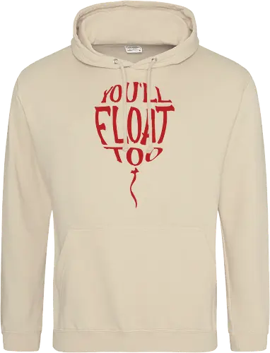 You'll float too