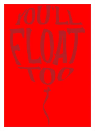 You'll float too