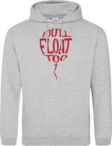 You'll float too