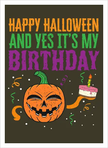 Happy Halloween and yes it's my birthday
