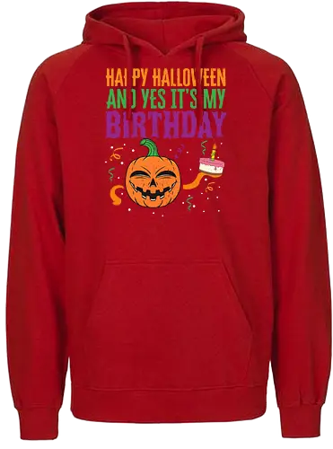 Happy Halloween and yes it's my birthday - halloween, birthday, pumpkin, cake, celebration, cheerful, festive, design, colorful - Fairtrade Hoodie