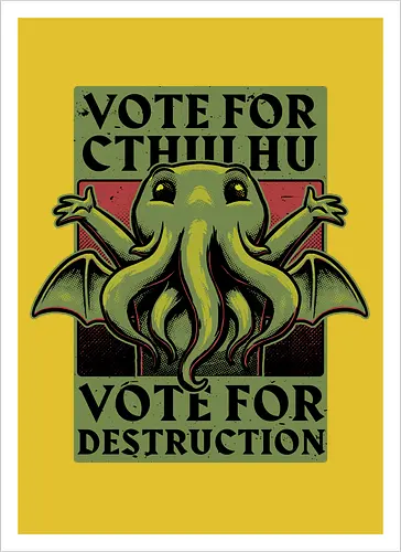 Vote Cthulhu Destruction