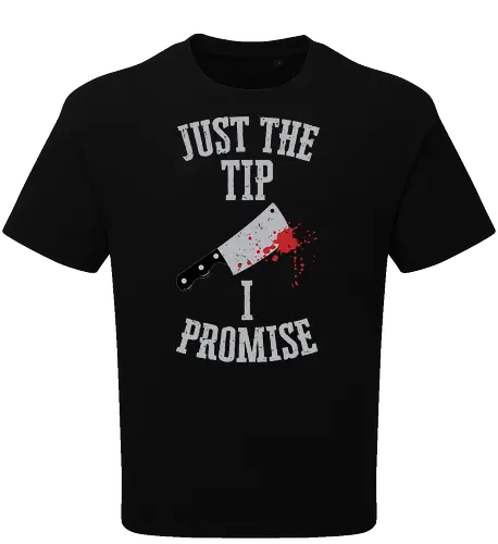 Just the tip I promise