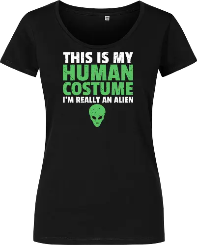 THIS IS MY HUMAN COSTUME I'M REALLY AN ALIEN