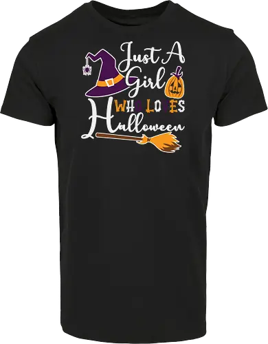 Just a Girl Who Loves Halloween
