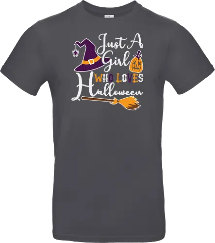 Just a Girl Who Loves Halloween