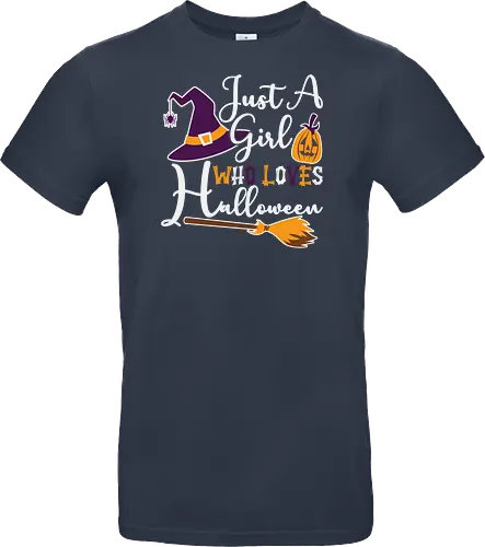 Just a Girl Who Loves Halloween