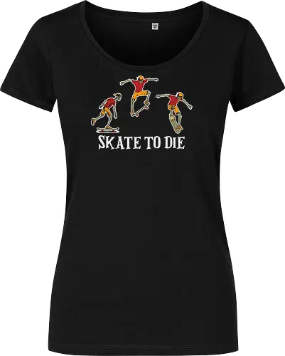SKATE TO DIE