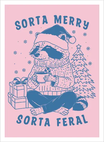 Sorta Merry Sorta Feral 