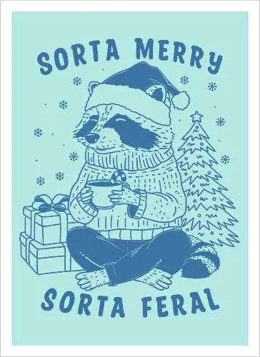 Sorta Merry Sorta Feral 