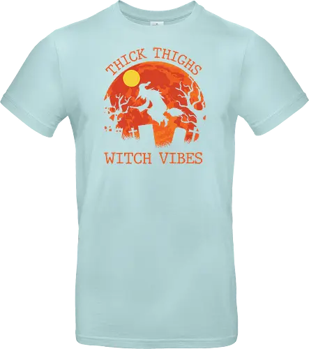 Thick Thighs Witch Vibes
