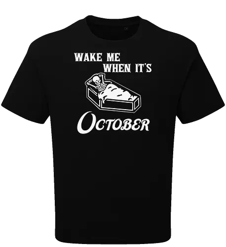 Wake Me When It's October