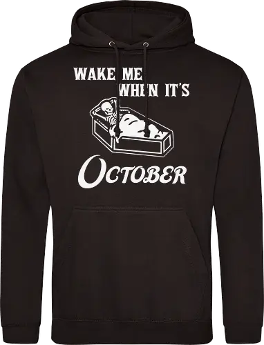 Wake Me When It's October