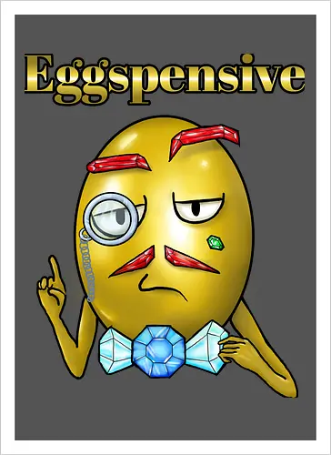 Eggspensive