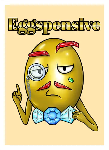 Eggspensive