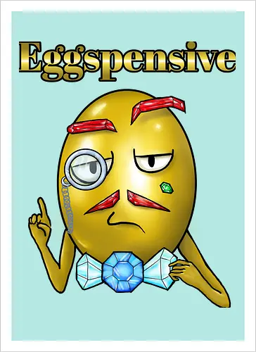 Eggspensive