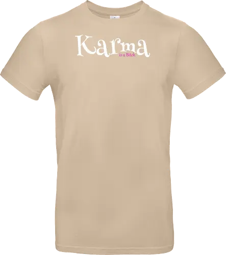 Karma is a Bitch