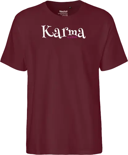 Karma is a Bitch