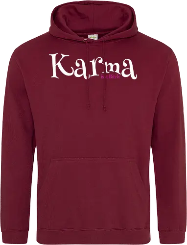 Karma is a Bitch