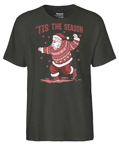 Tis The Season - Christmas, merry Christmas, xmas, dance, holidays, holiday, Santa, Santa Claus, snow, snowfall, snowflake - Fairtrade T-Shirt