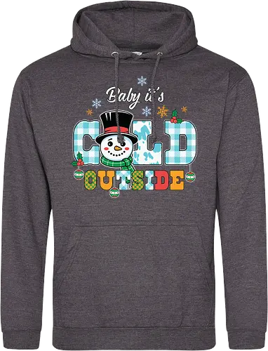 Baby it's cold outside