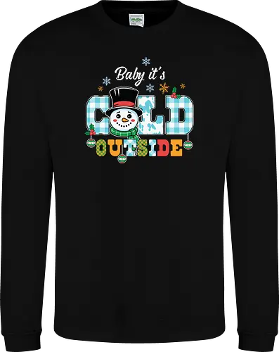 Baby it's cold outside