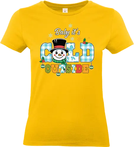Baby it's cold outside - snowman, winter, festive, holiday, snowflakes, top hat, colorful, ornaments, scarf - Standard T-Shirt (Women)
