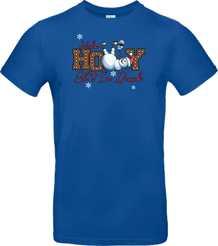 Ho Ho HOLLY Sh*t I'm Drunk