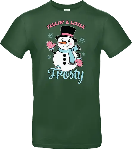 Feelin' a Little Frosty