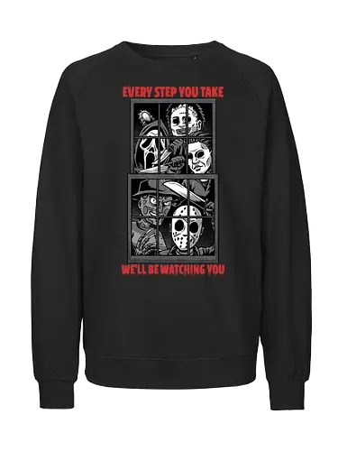 Horror Watching You - Slasher, Serial Killer, Classic Horror, Horror, Horror Comedy, Horror Movies, Movie, Music, Quote, Lyrics, Parody, Cult Classic, Classic, Retro Vintage, Cartoon, Scream, Halloween, Halloween Movie, Friday The 13th, Freddy, Jason - Fairtrade Sweatshirt