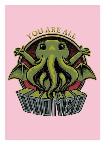 Cthulhu - You're all Doomed