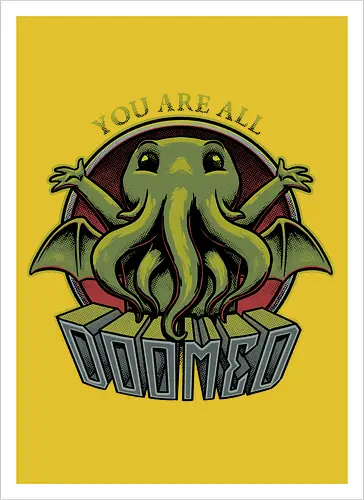 Cthulhu - You're all Doomed