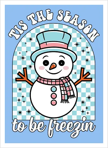 Tis the Season to be Freezin
