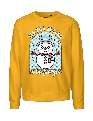 Tis the Season to be Freezin - snowman, winter, festive, scarf, hat, stars, checkered, cold, holiday, cheerful - Fairtrade Sweatshirt
