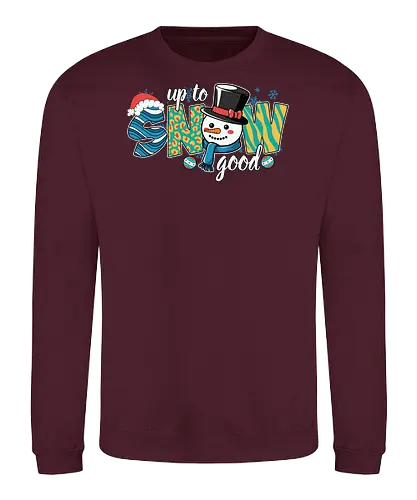  Up to snow good - snowman, winter, festive, holiday, snow, colorful, playful, pattern - Sweatshirt