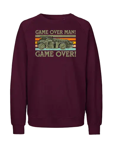 Game Over Man Game Over - game over man, Aliens, aliens movie, hicks, Ellen Ripley, 1986, 86, 80s, apc, army, marines - Fairtrade Sweatshirt