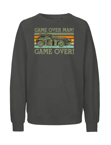 Game Over Man Game Over - game over man, Aliens, aliens movie, hicks, Ellen Ripley, 1986, 86, 80s, apc, army, marines - Fairtrade Sweatshirt