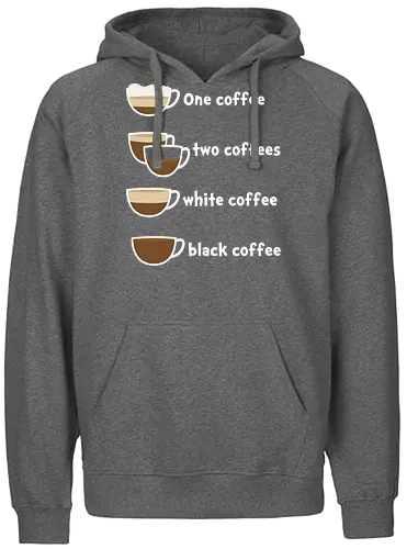 One coffee two coffees - coffee, coffee lovers - Fairtrade Hoodie