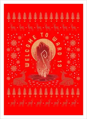 Welcome To Ward 13 Ugly Sweater