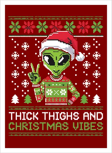 Thick Thighs and Christmas Vibes