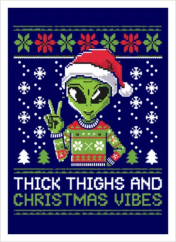 Thick Thighs and Christmas Vibes